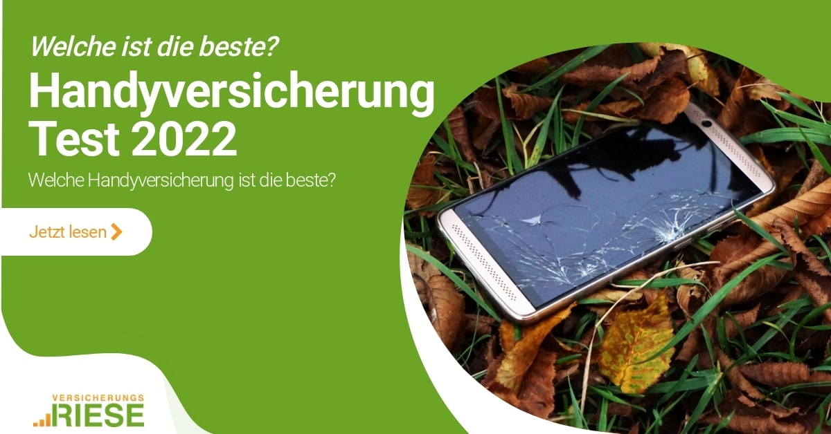 Welche Handyversicherung ist die beste?