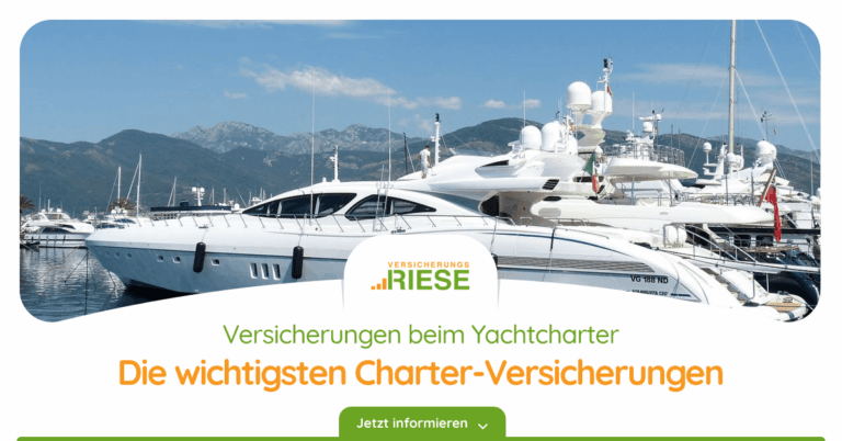 Versicherungen beim Yachtcharter: Das sollten sie wissen