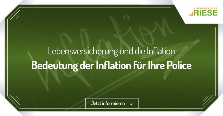 Bedeutung steigender Inflation für Ihre Lebensversicherung