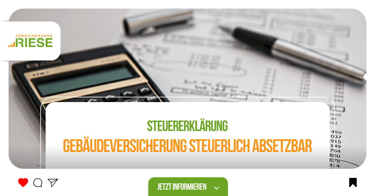 Ist die Wohngebäudeversicherung steuerlich absetzbar?