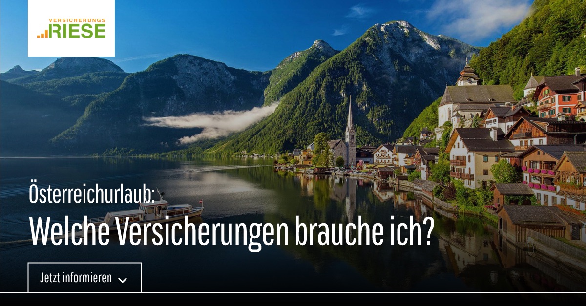 Österreich Urlaub versicherung