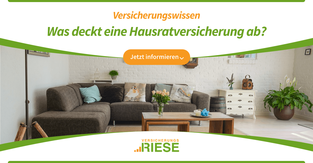 Was deckt eine Hausratversicherung ab