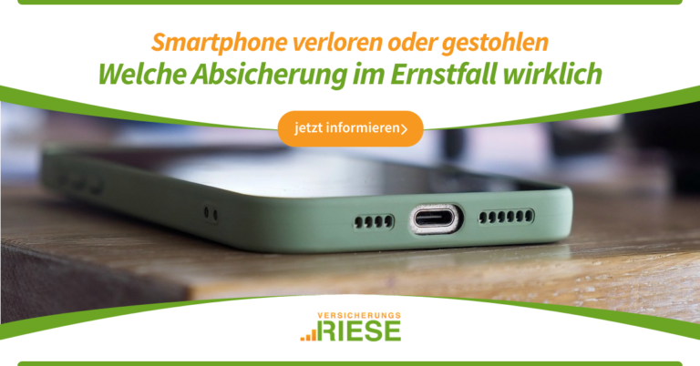 Smartphone verloren oder gestohlen: Welche Absicherung im Ernstfall wirklich greift