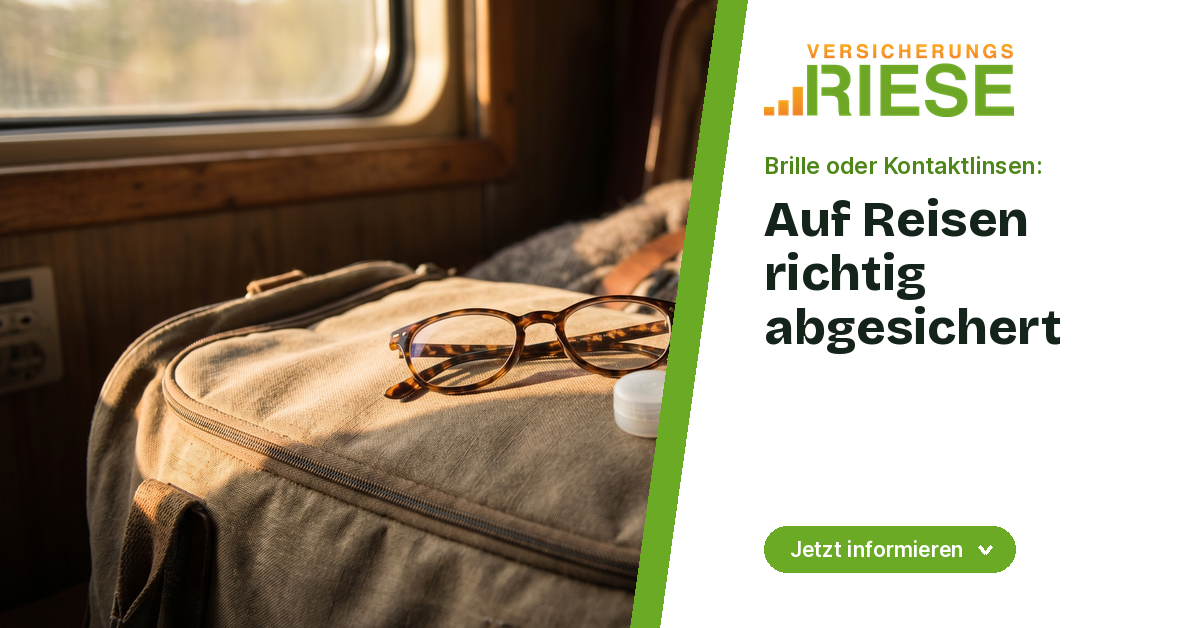 Brille oder Kontaktlinsen auf Reisen: was ist besser abgesichert?