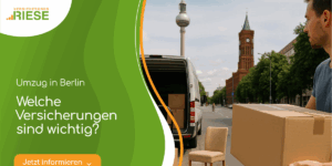 Versicherungen für einen Umzug in Berlin